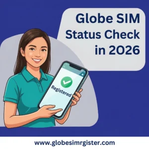 Globe SIM Status Check